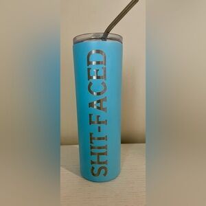 Bold Blue ‘Shit Faced’ Metal Tumbler with Straw